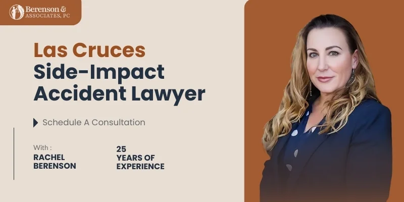 El mejor abogado especializado en accidentes con impacto lateral en Las Cruces