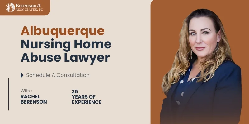 best albuquerque nursing home abuse lawyer
