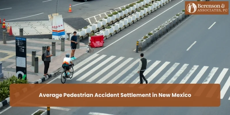 Average Pedestrian Accident Settlement in New Mexico
